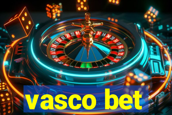 vasco bet